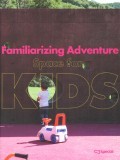 C3 Special Familiarizing Adventure Space for Kids