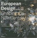 European Design Since 1985: Shaping the New Century