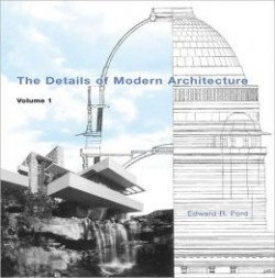 The Details of modern architecture Volume 1