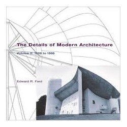 The Details of modern architecture Volume 2: 1928 to 1988