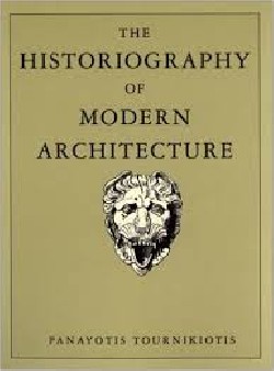 Historiography of Modern Architecture