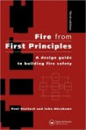 Fire from First Principles A design guide to building fire safety