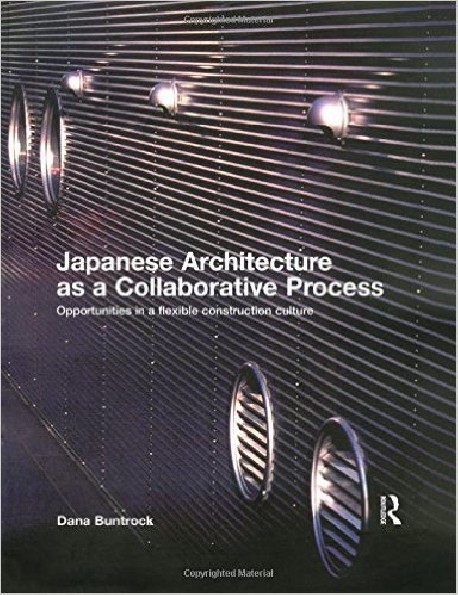 Japanese Architecture as a Collaborative Process