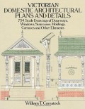 Victorian Domestic Architectural plans and details