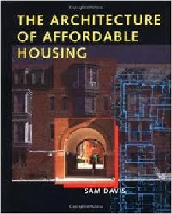 Architecture of Affordable Housing