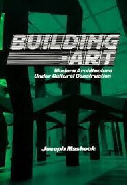 Building-Art. Modern architecture under cultural construction
