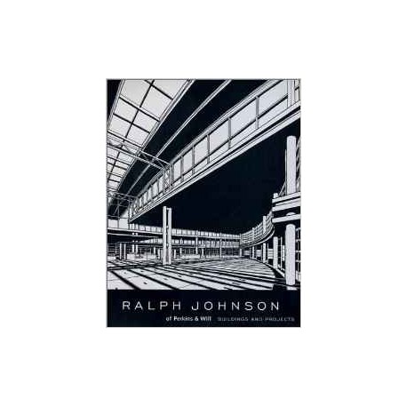 Ralph Johnson of Perkins & Will buildings and projects