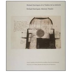 Richard Henriquez et le Théâtre de la mémoire. Richard Henriquez: memory Theatre