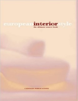 European interior style: the ultimate source book