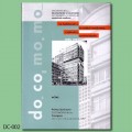 La habitación y la ciudad modernas: rupturas y continuidades 1925-1965