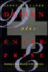 Design plus Enterprise Seeking a new reality in architecture leadership and action future of architecture