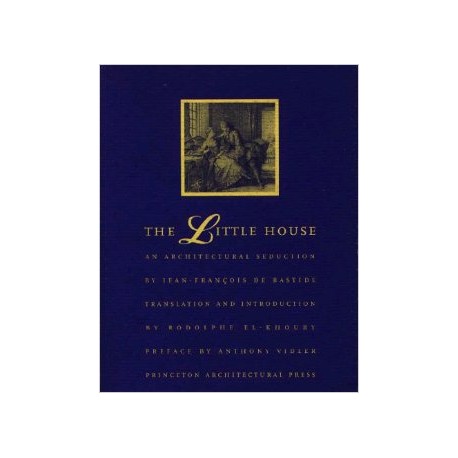 The Little House an architectural seduction by Jean-François de Bastide