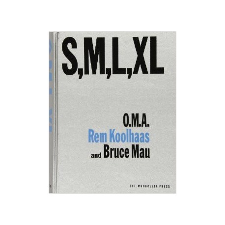 S, M, L, XL OMA Rem Koolhaas Bruce Mau