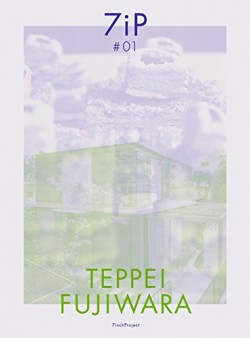 7ip 01 7 inch project Teppei Fujiwara notation about organization of environment todoroki