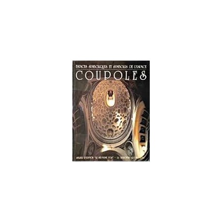 Coupoles, espaces symboliques et symboles de l'espace