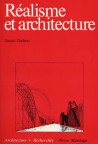 Réalisme et architecture l'imaginaire technique dans le projet moderne