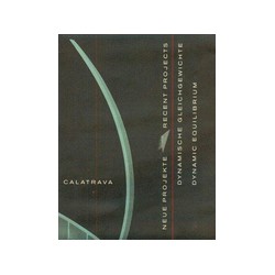 CALATRAVA recent projects Dynamic Equilibrium