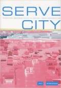 Serve City: interactive urbanism