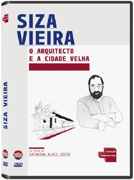 Siza Vieira O arquitecto e a cidade Velha