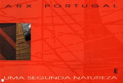 ARX Portugal - uma segunda Natureza