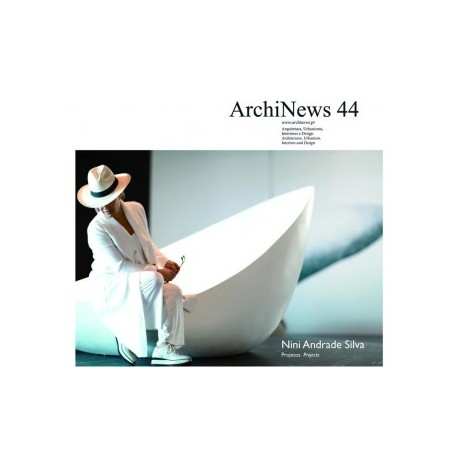 ArchiNews 44 Nini Andrade Silva Projetos/Projects