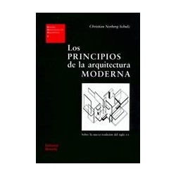 07 Los principios de la arquitectura moderna Sobre la nueva tradición del siglo XX