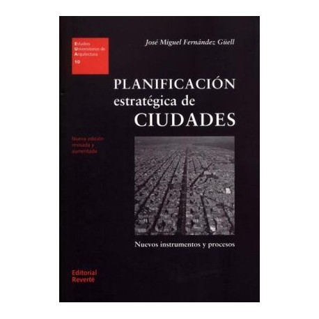 10 Planificación estratégica de ciudades Nuevos Instrumentos y procesos