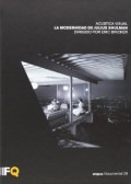 Arquia/documental 29 Acústica Visual La modernidad de Julius Shulman