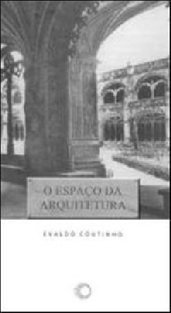 O Espaço da arquitetura