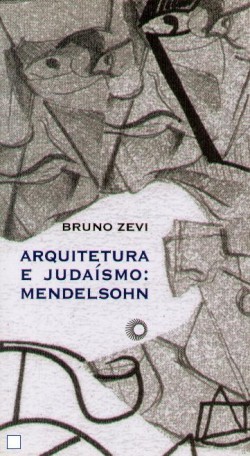 Arquitectura e judaísmo: Mendelsohn