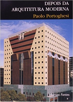 Depois da arquitetura moderna