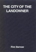 The City of the Landowner vol. II