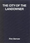 The City of the Landowner vol. II