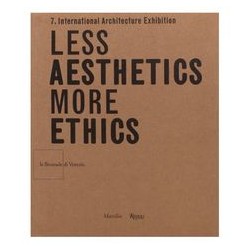 Less Aesthetics more ethics   la biennale di venezia