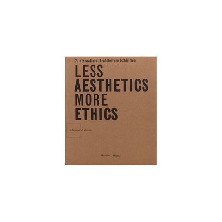 Less Aesthetics more ethics   la biennale di venezia