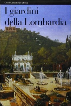 I Giardini della Lombardia