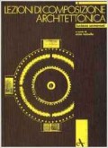 Lezioni di Composizione Architettonica lições de composição arquitectónica
