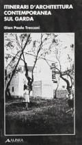 Itinerari D'Architettura Contemporanea Sul Garda 1996