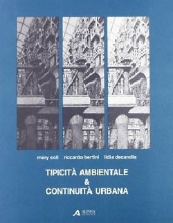 Tipicità Ambientale & Continuità Urbana