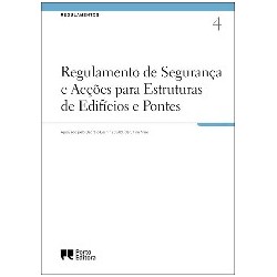 Regulamento de segurança e acções para estruturas de edifícios e pontes