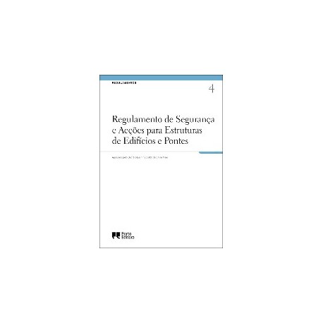 Regulamento de segurança e acções para estruturas de edifícios e pontes