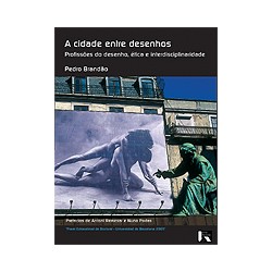 A Cidade entre desenhos profissões do desenho, ética e interdisciplinaridade