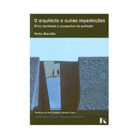 O Arquitecto e outras imperfeições