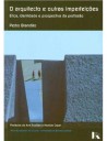 O Arquitecto e outras imperfeições