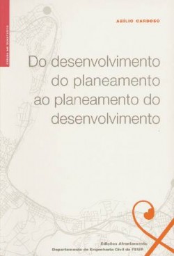 Do Desenvolvimento de planeamento ao planeamento do desenvolvimento