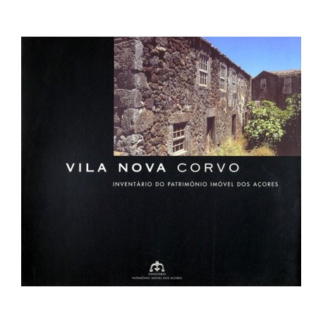 Vila Nova Corvo Inventário do património imóvel dos Açores