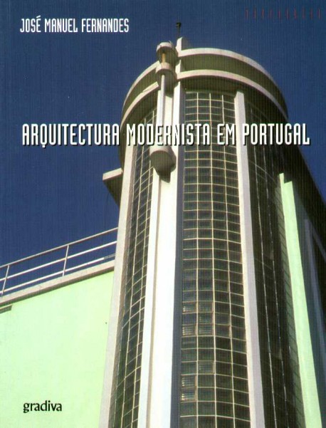 Arquitectura Modernista em Portugal