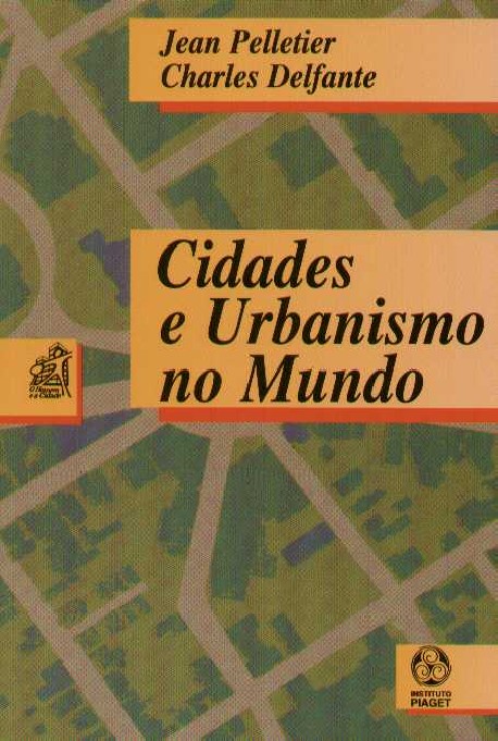 Cidades e o Urbanismo no mundo