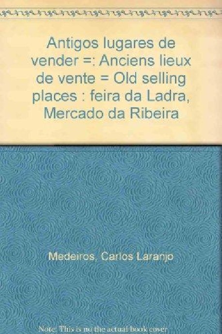 Antigos Lugares de Vender anciens lieux de vente old selling places