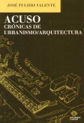 ACUSO - crónicas de urbanismo / arquitectura corrupção